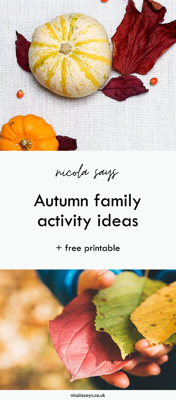 Autumn family activity ideas - my list of 20 activities to try this Autumn to make it more fun and memorable. More inspiration at nicolasays.co.uk